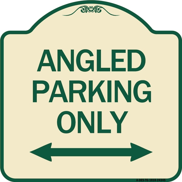Signmission Angle Parking W/ Bidirectional Arrow Heavy-Gauge Aluminum Sign, 18" x 18", TG-1818-24345 A-DES-TG-1818-24345 - main